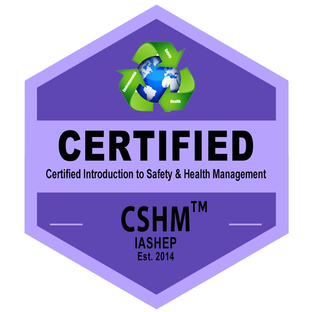 Certified Introduction to Safety & Health Management (CSHM) badge